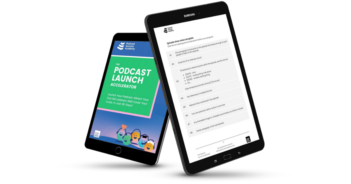 Podcast Launch Accelerator Crib Sheet