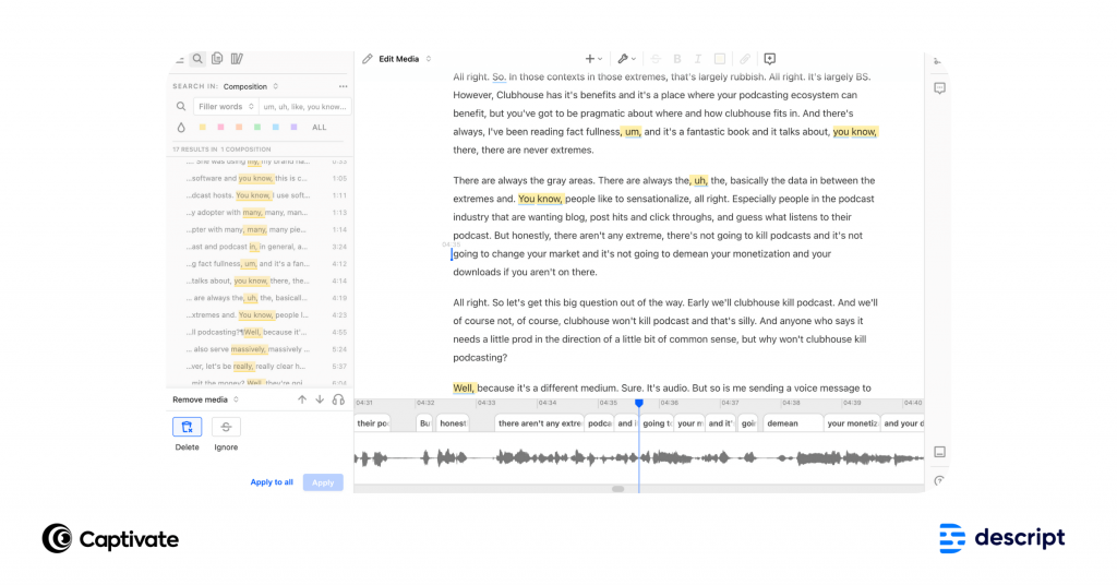 Screenshot of the filler word editing tool on Descript. If you slip up during recording, use Descript to remove common filler words quickly and easily.